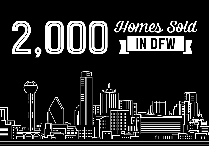 Black and white graphic depicting Dallas-Fort Worth skyline and text saying 2,000 homes sold in DFW.